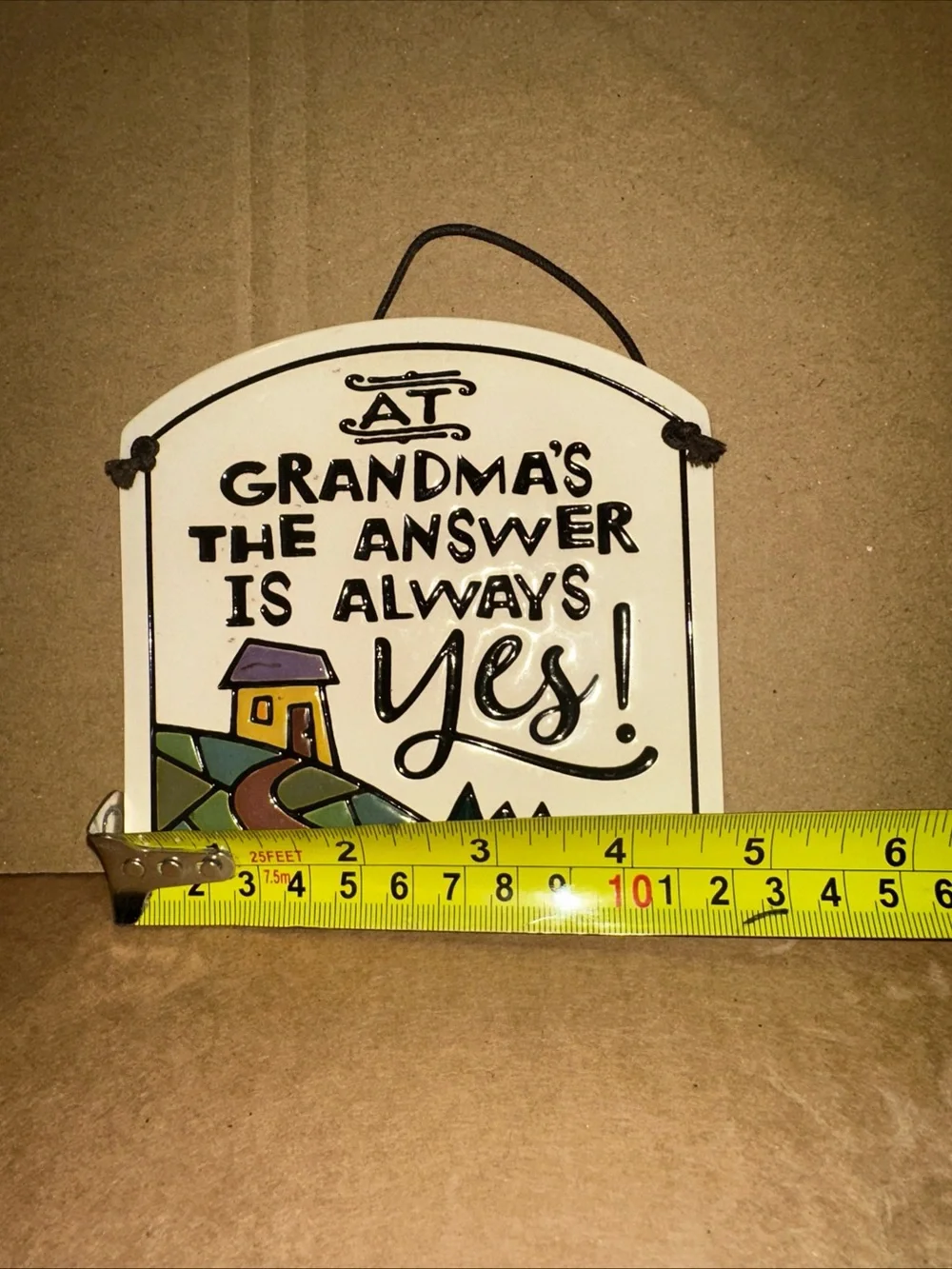 At Grandma's The Answer Is Always Yes Ceramic Wall Plaque - White